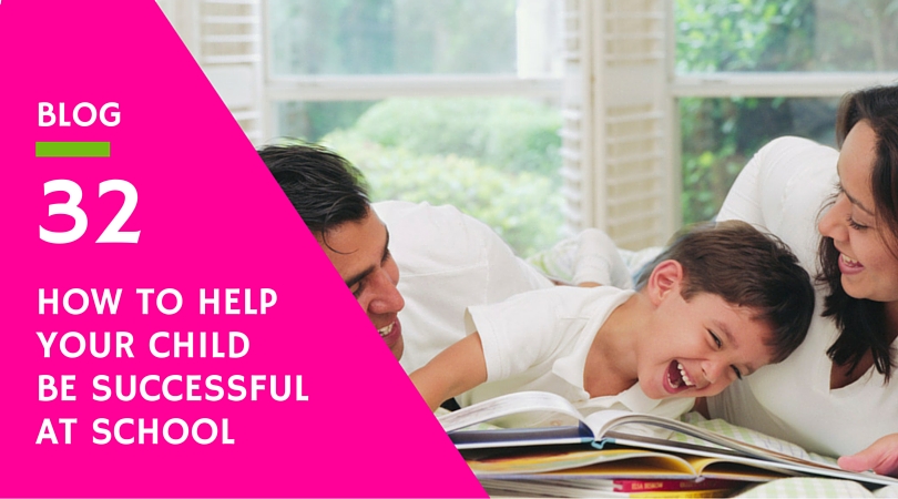 How to help your child be succesful at school